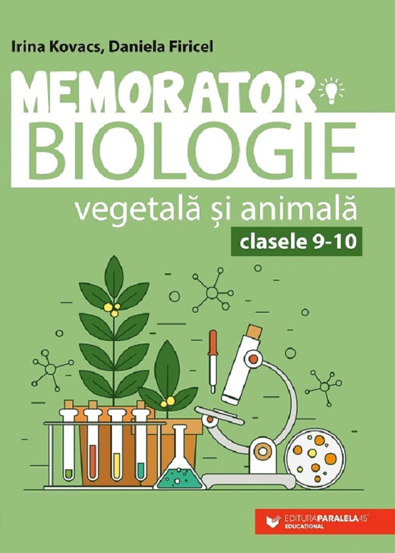 Memorator biologie vegetala si animala - Clasa 9-10 (resigilat)