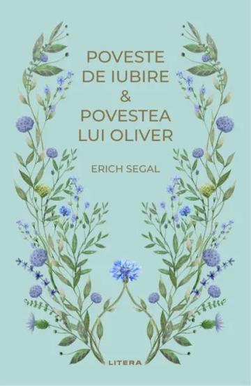 Poveste de iubire. Povestea lui Oliver (vol. 42)