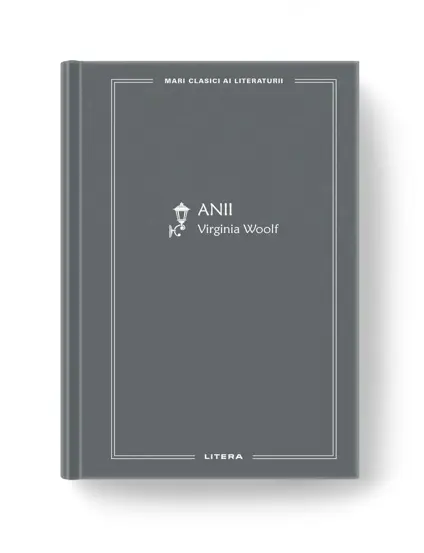 MARI CLASICI AI LITERATURII.  ANII