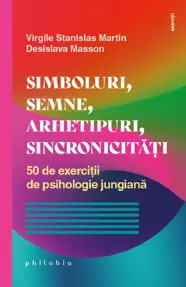 Simboluri, semne, arhetipuri, sincronicitati