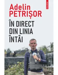 În direct din linia întâi