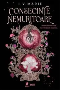 Consecinte nemuritoare. Seria Sufletele Academiei Blackwood Vol.1