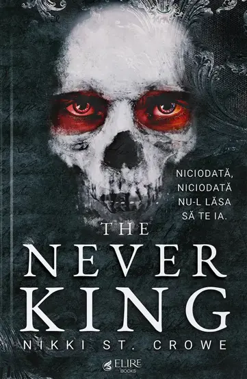 The Never King (Elire Books)