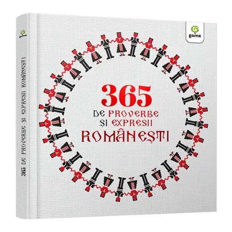 365 de proverbe si expresii romanesti ilustrate/ Povesti