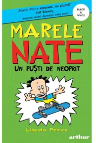 Marele Nate #3. Un puști de neoprit