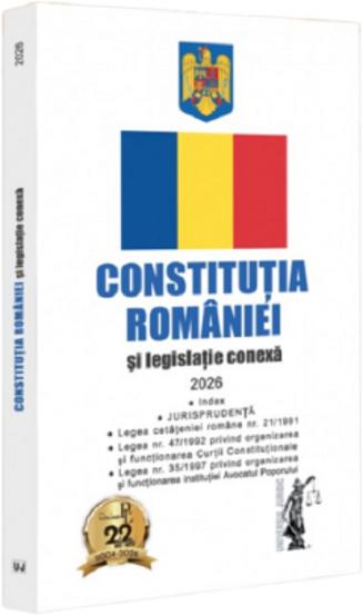 Constituția Romaniei și legislație conexa: 2026