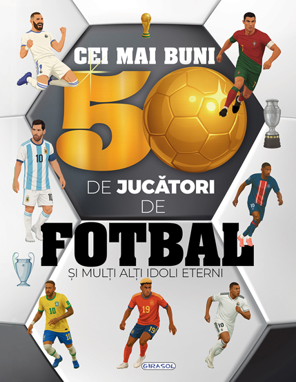 Cei mai buni 50 de jucatori de fotbal