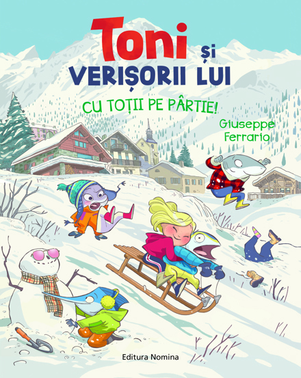 Toni și verișorii lui – Cu toții pe pârtie