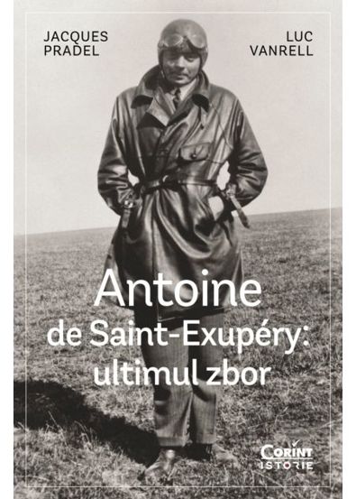 Antoine de Saint-Exupéry: ultimul zbor