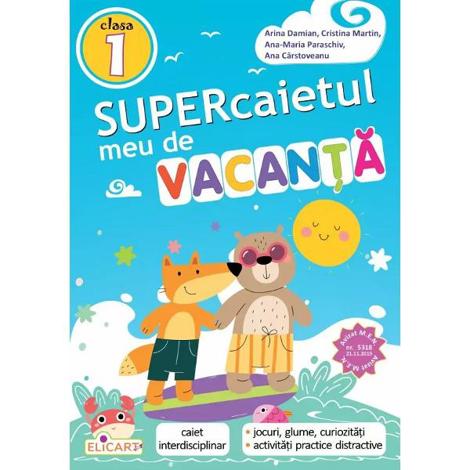 Supercaietul meu de vacanță - Clasa 1