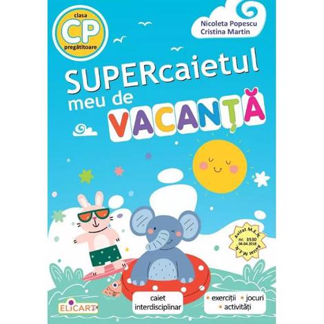 Supercaietul meu de vacanță - Clasa pregătitoare