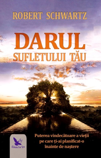 Darul sufletului tău