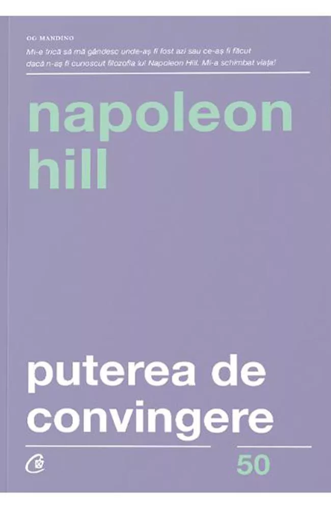 Puterea de convingere. Editia a III-a