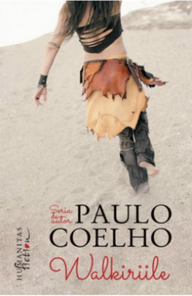 Vezi detalii pentru Walkiriile - Paulo Coelho