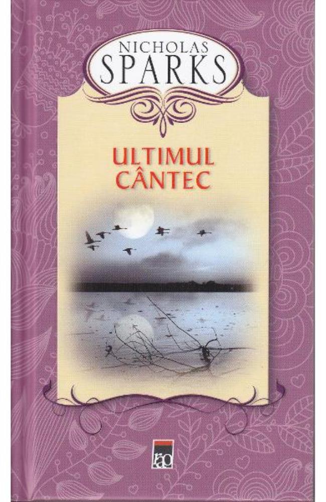 Ultimul cantec – Editie cartonata Reduceri Mari Aici bookzone.ro Bookzone