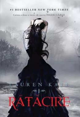Ratacire, Volumul 2 al seriei Ingeri Cazuti