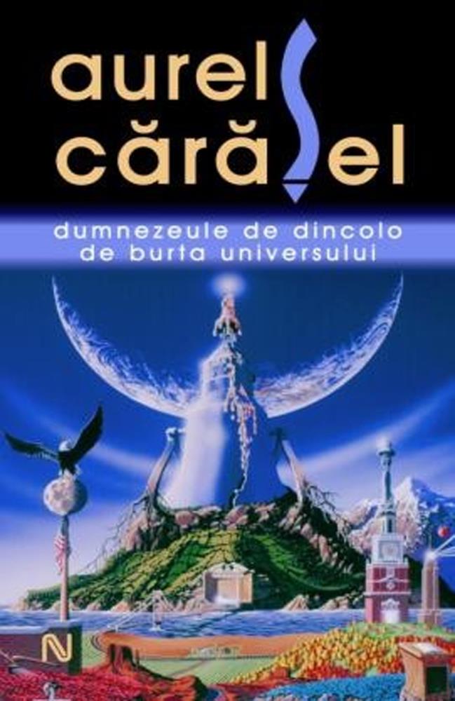 Dumnezeule de dincolo de burta universului