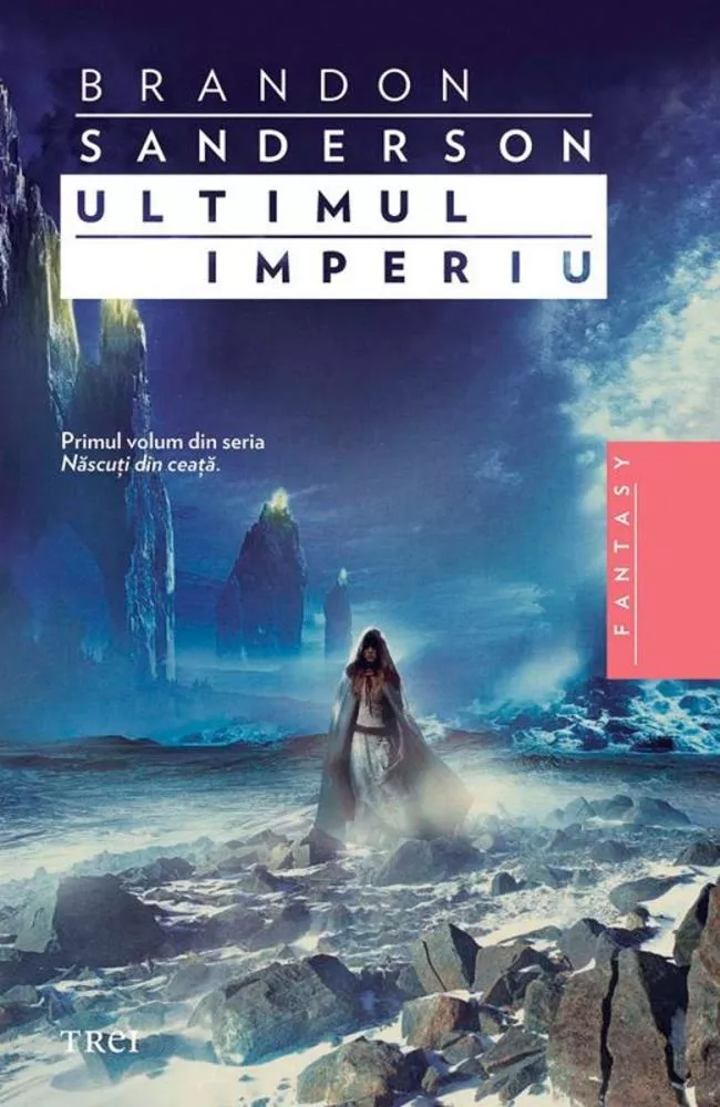 Ultimul Imperiu (seria Mistborn, vol. 1)