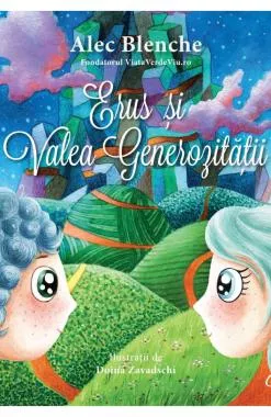 Erus si Valea Generozitatii