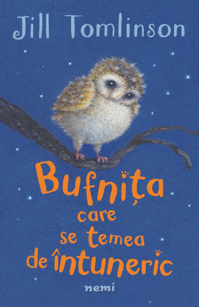 Bufnita care se temea de intuneric Reduceri Mari Aici bookzone.ro Bookzone