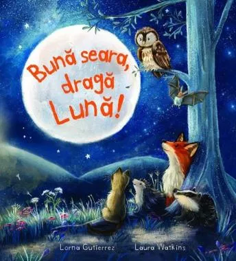 Buna seara, draga Luna!