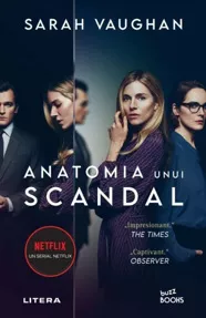 Anatomia unui scandal