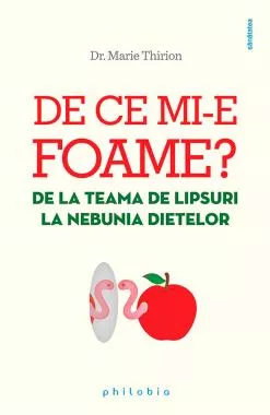 De ce mi-e foame?
