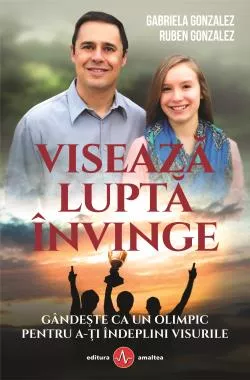 Viseaza, lupta, invinge