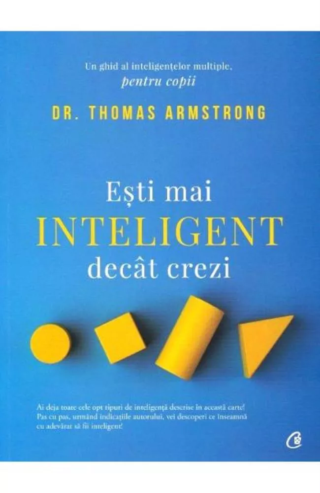 Esti mai inteligent decat crezi