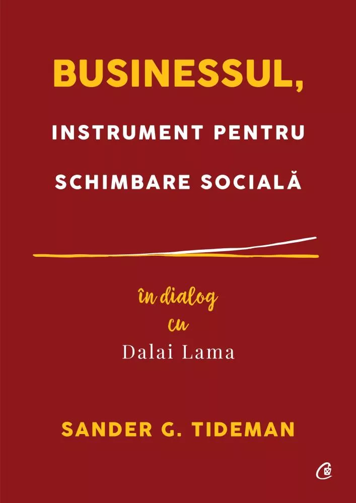 Businessul, instrument pentru schimbare sociala