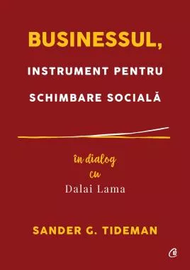 Businessul, instrument pentru schimbare sociala