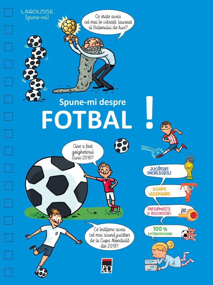 Spune-mi despre fotbal! bookzone.ro poza bestsellers.ro