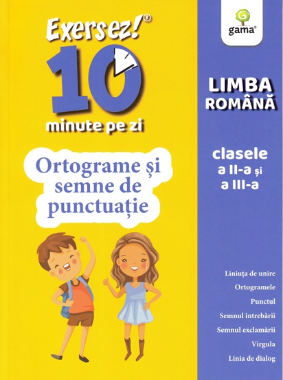 Ortograme și semne de punctuație - clasele II-III