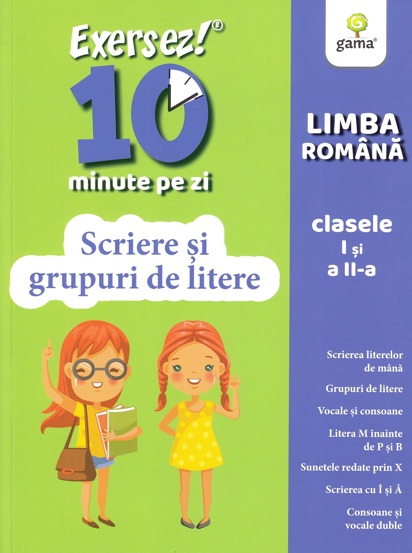 Scriere și grupuri de litere - clasele I-II