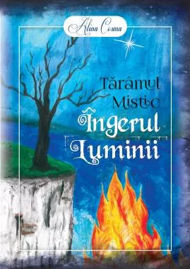 Tărâmul Mistic. Îngerul Luminii