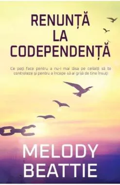 Renunță la codependență