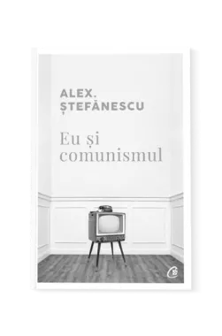 Eu și comunismul
