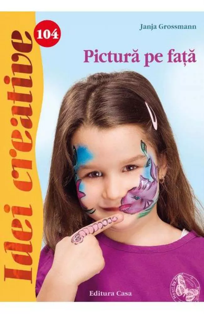 Idei Creative 104 - Pictura Pe Fata