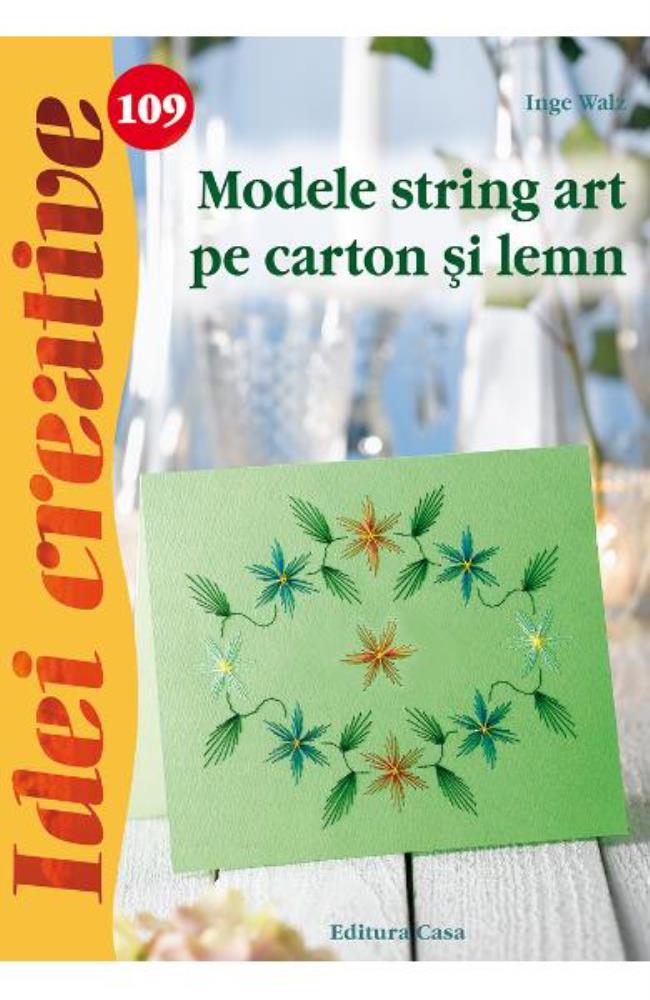 Vezi detalii pentru Idei Creative 109 - Modele String Art Pe Carton Si Lemn