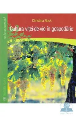 Cultura vitei-de-vie in gospodarie