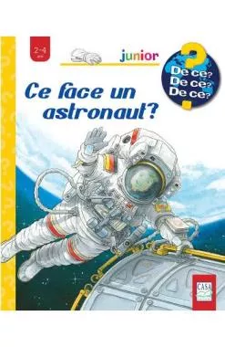 Ce face un astronaut?