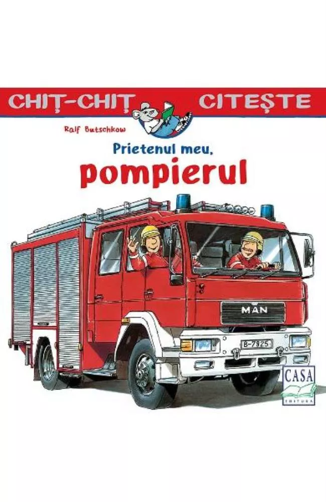 Prietenul meu, pompierul