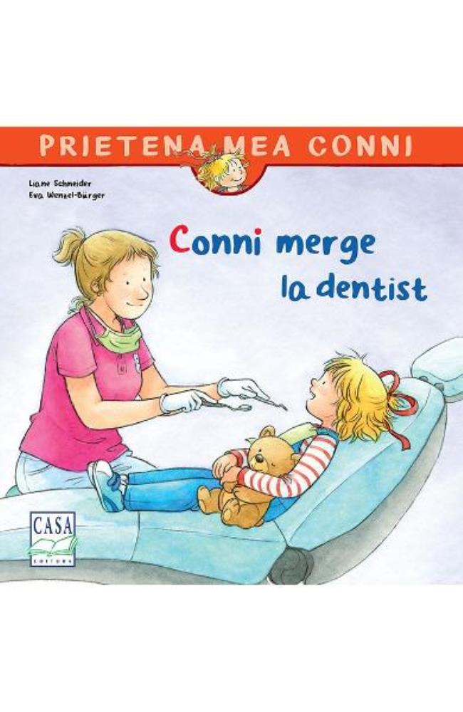 Vezi detalii pentru Conni merge la dentist - Liane Schneider