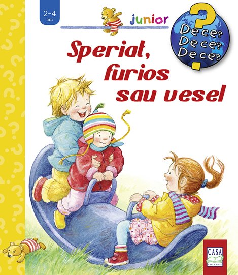 Speriat furios sau vesel