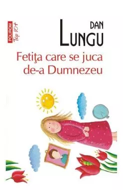 Fetita care se juca de-a Dumnezeu