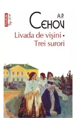 Livada de visini. Trei surori