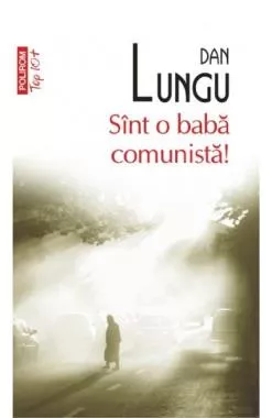 Sint o baba comunista! (ediție de buzunar)