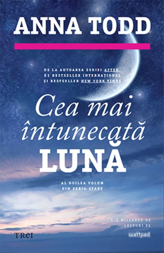 Cea mai intunecata luna. Seria Stars Vol.2