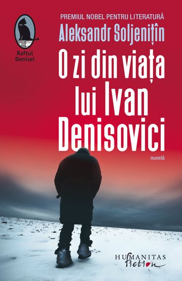 Vezi detalii pentru O zi din viaţa lui Ivan Denisovici