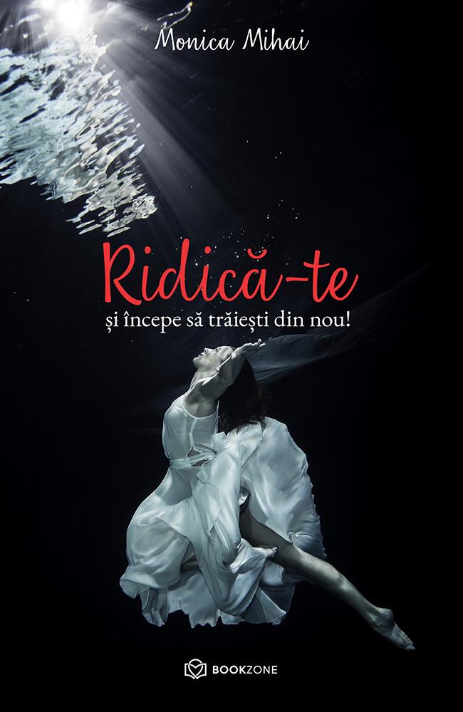 RIDICĂ-TE și începe să trăiești din nou! (resigilat)